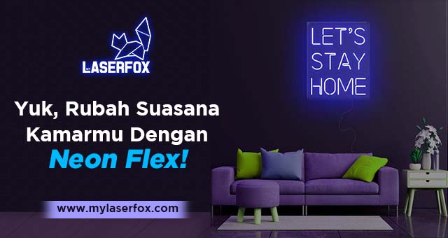 Yuk, Rubah Suasana Kamarmu dengan Neon Flex!