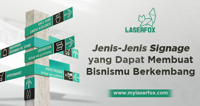 Image of Jenis-Jenis Signage yang Dapat Membuat Bisnismu Berkembang