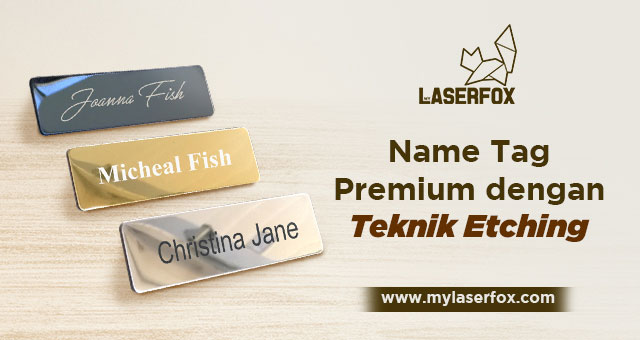 Image of Name Tag Premium dengan Teknik Etching