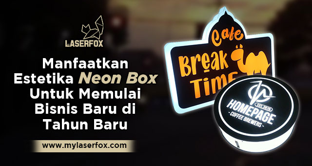 Image of Manfaatkan Estetika Neon Box Untuk Memulai Bisnis Baru di Tahun Baru