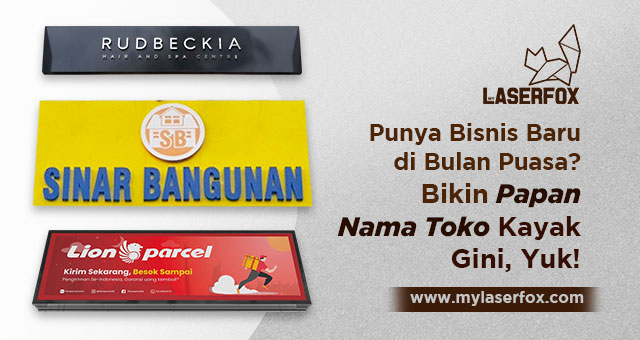 Image of Punya Bisnis Baru di Bulan Puasa? Bikin Papan Nama Toko Kayak Gini, Yuk!