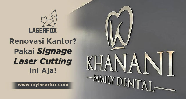 Image of Renovasi Kantor? Pakai Signage Laser Cutting Ini Aja!