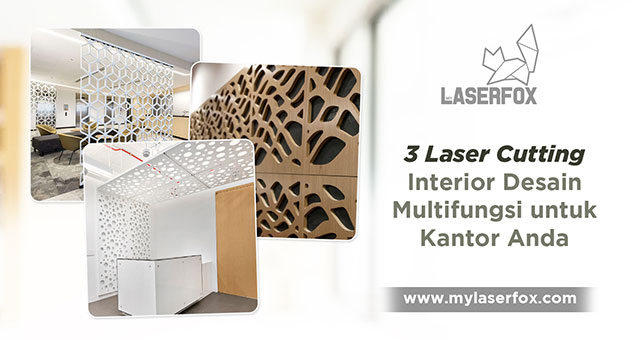 Image of 3 Laser Cutting Interior Desain Multifungsi untuk Kantor Anda