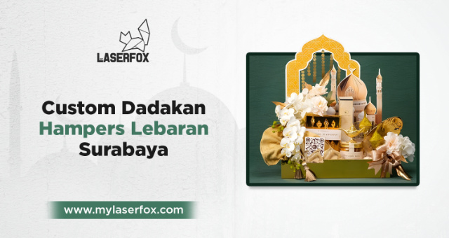 Custom Dadakan Hampers Lebaran Surabaya